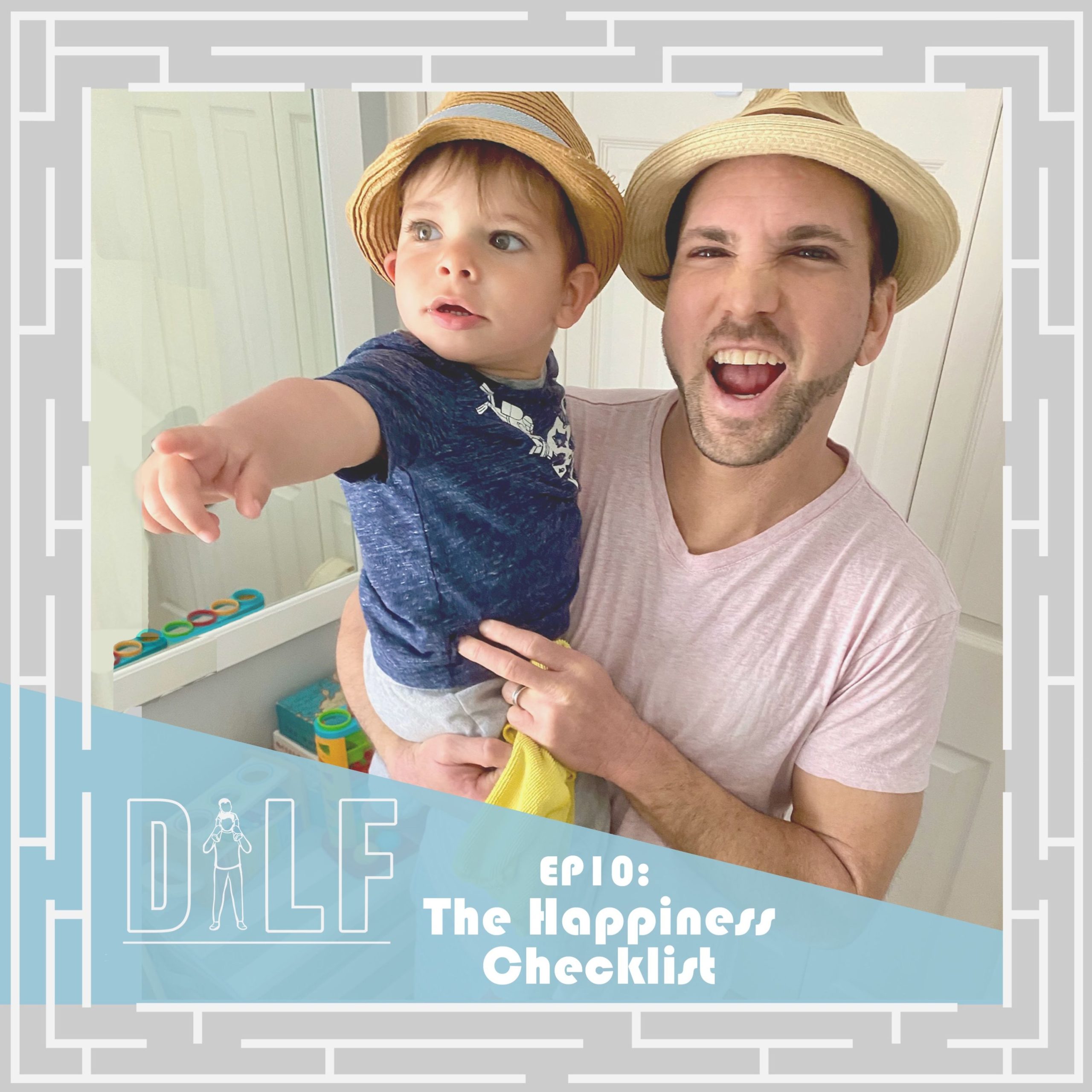 The Happiness Checklist Dilf 10 Dilf Dad Id Like To Friend