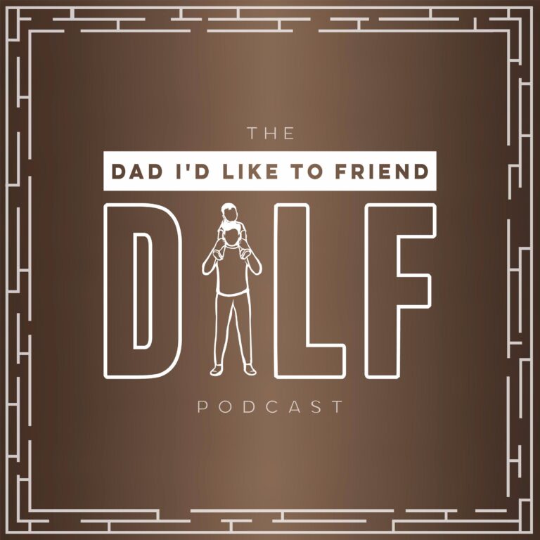 Logo from DILF (Dad I'd Like To... Friend) - a Top Parenting Podcast that recently hit #6 on Apple's US Parenting Podcast charts